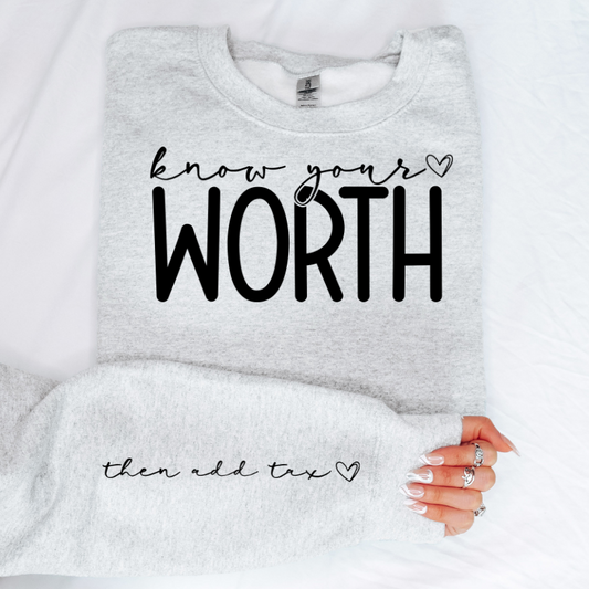 Know your worth - Sleeve